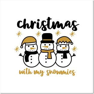 Christmas with my snowmies Posters and Art